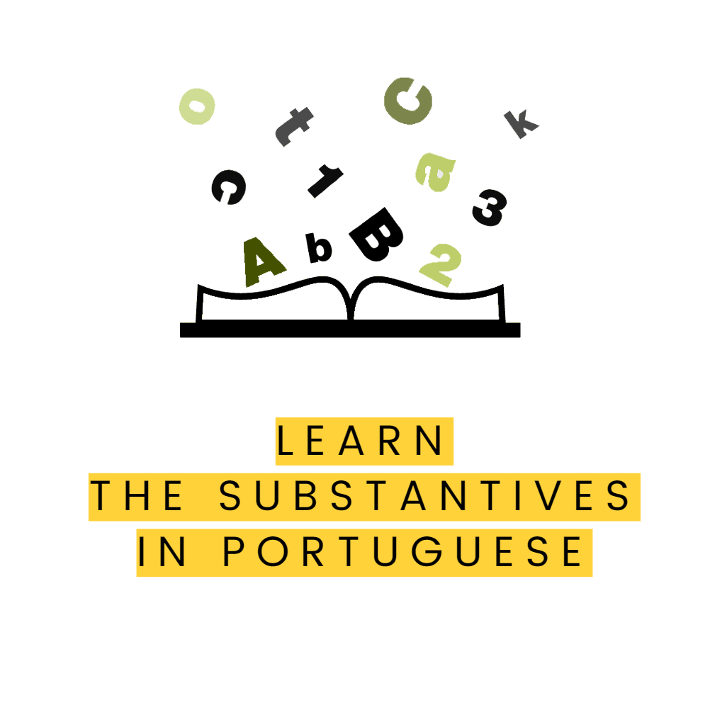 Understanding Substantives in Brazilian Portuguese: A Beginner’s Guide